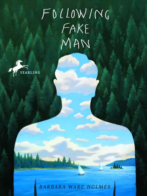 Title details for Following Fake Man by Barbara Ware Holmes - Available